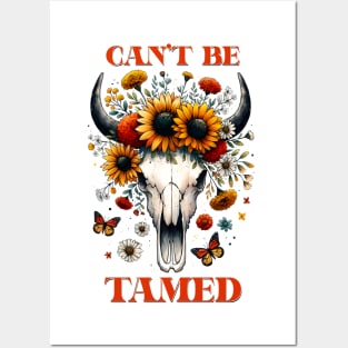 "Can't Be Tamed" Western Bull Skull Posters and Art